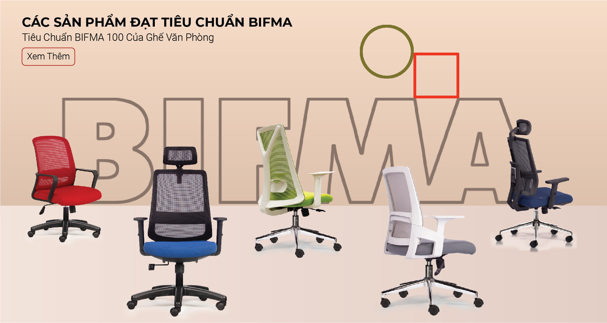 Sản phẩm đạt tiêu chuẩn BIFMA